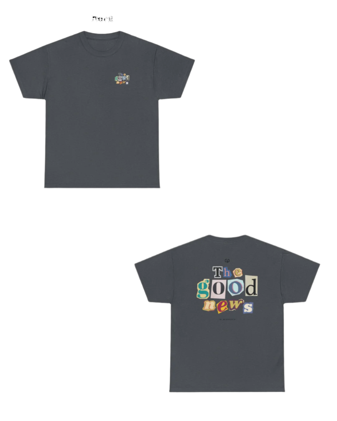 Pre-Order - 'Good News'  T-Shirt