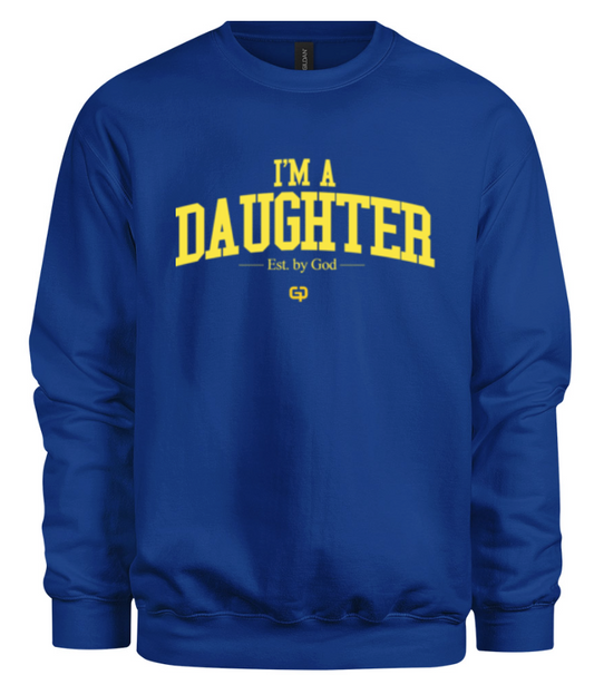 Pre-Order - 'I'm a Daughter' Crewneck - Royal Blue