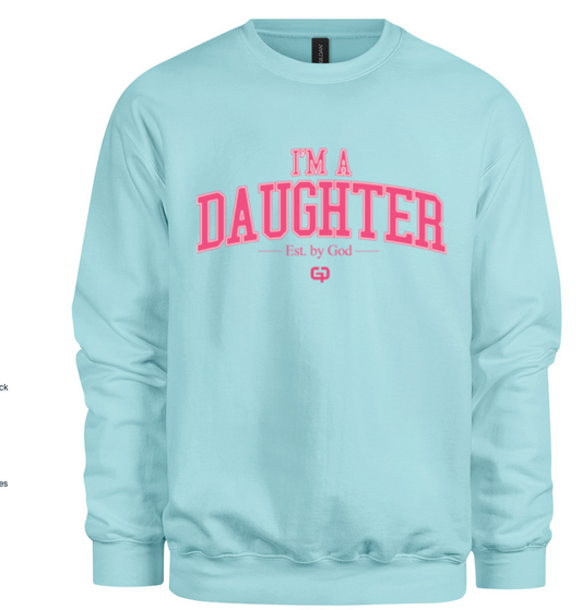 Pre-Order - 'I'm a Daughter' Crewneck - Sky Blue